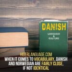 Danish - Languages Similar To Norwegian