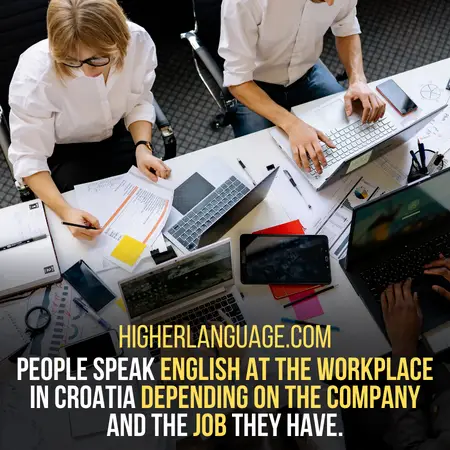 Do People Speak English In Croatia – At The Workplace