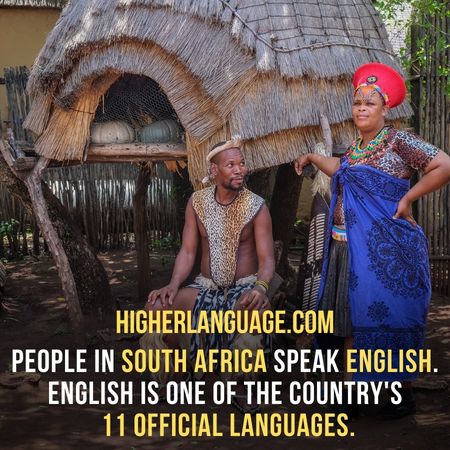 people in South Africa speak English. English is one of the country's 11 official languages. - Do People Speak English In South Africa?