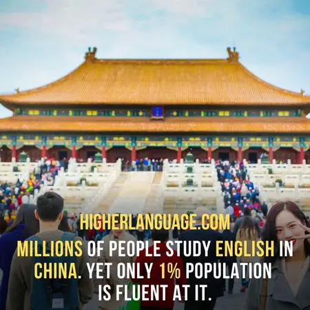 Millions of People study English In China. yet only 1% population is fluent at it. - Do People Speak English In China?
