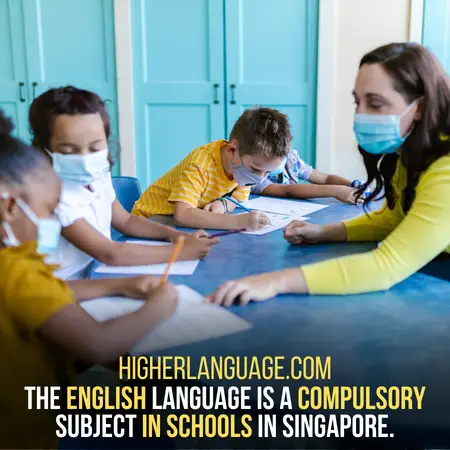 Is English Taught In Schools In Singapore