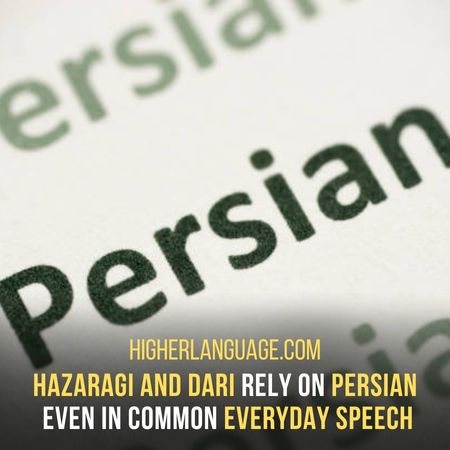 Hazaragi Is Quite Close To Dari In Pronunciations