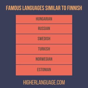 Languages Similar To Finnish - We Have 9 Options For You!