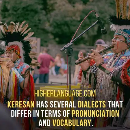 Keresan has several dialects that differ in terms of pronunciation and vocabulary. - Languages Similar To Navajo