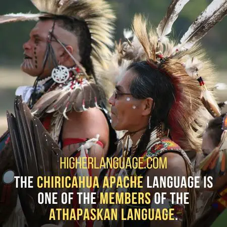The Chiricahua Apache language is one of the members of the Athapaskan language. - Languages Similar To Navajo