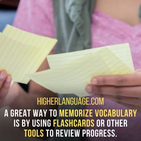 A great way to memorize vocabulary is by using flashcards or other tools to review progress. - How Long Does It Take To Learn German?