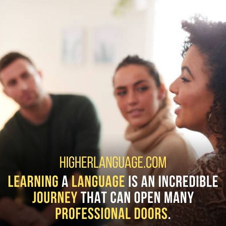 Learning a language is an incredible journey that can open many professional doors. - How Long Does It Take To Learn Chinese?