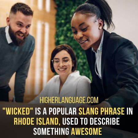  "Wicked" Describes Something Awesome