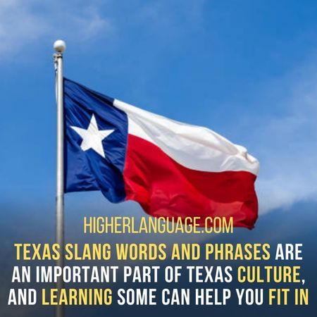 Texas slang words and phrases are an important part of Texas culture, and learning some can help you fit in. - Texas Slang Words And Phrases.