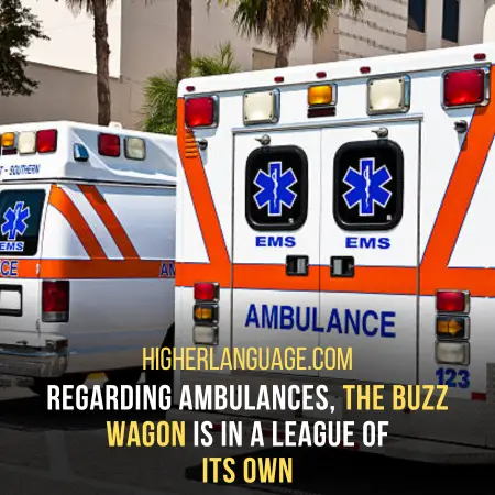  Buzz Wagon – An Ambulance
