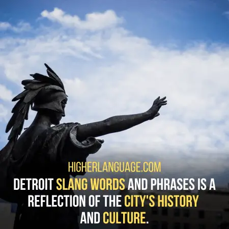 History and culture - Detroit Slang Words and Phrases
