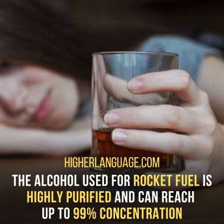 Rocket Fuel – Very Strong Alcohol Like Vodka
