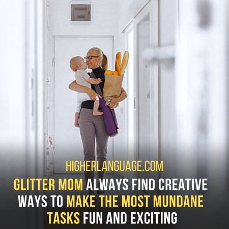  Glitter Mom