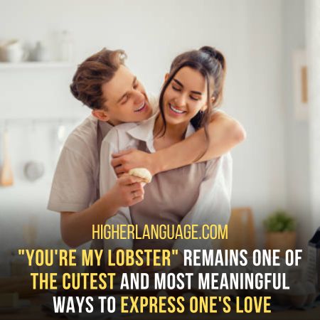 You're My Lobster