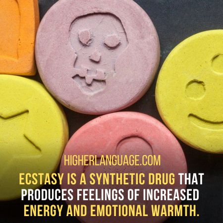 Slang Words For Ecstasy