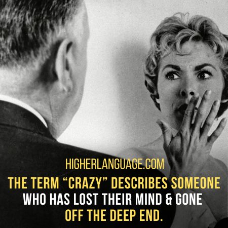 Crazy - Slang Words For Psycho