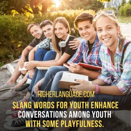 Youth - Slang Words For Youth