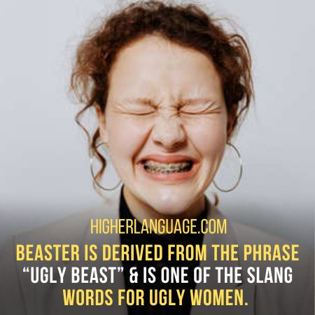 Slang Words for Ugly Women