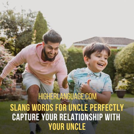 Slang Words For Uncle