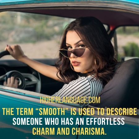 Smooth - Slang Words for Vibe
