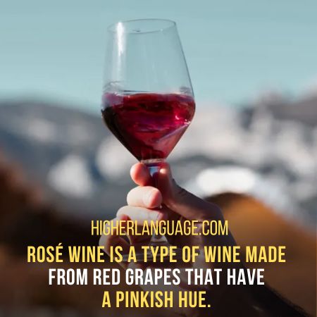 Rose wine