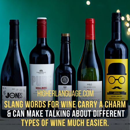 Wine - Slang Words For Wine