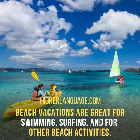 Beach vacations - Slang Words For A Vacation