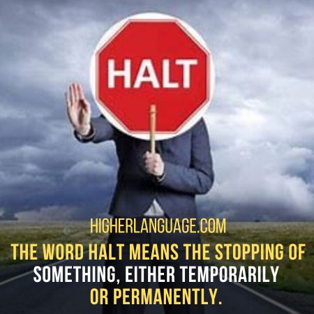 Halt - Slang Words For Halt