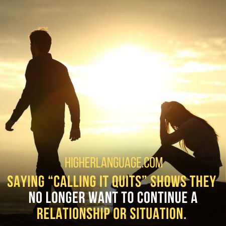 Calling It Quits - Slang Words For Quitting