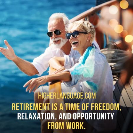 Retirement - Slang Words For Retirement