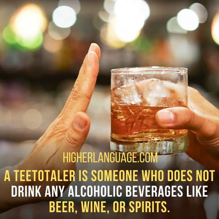 Teetotaler - Slang Words For Sober