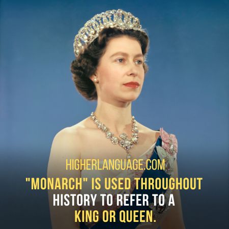 Monarch - Slang Words For King